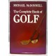 BOOK – SPORT – GOLF – THE COMPLETE BOOK OF GOLF by MICHAEL McDONNELL